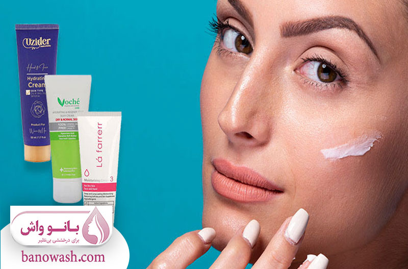 ویژگی ‌های یک کرم مرطوب‌ کننده مناسب برای پوست خشک 